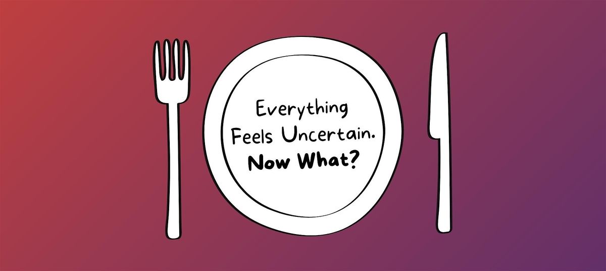 Lunch & Learn: Everything Feels Uncertain. Now What?, 12 March | Event in Rockford | AllEvents