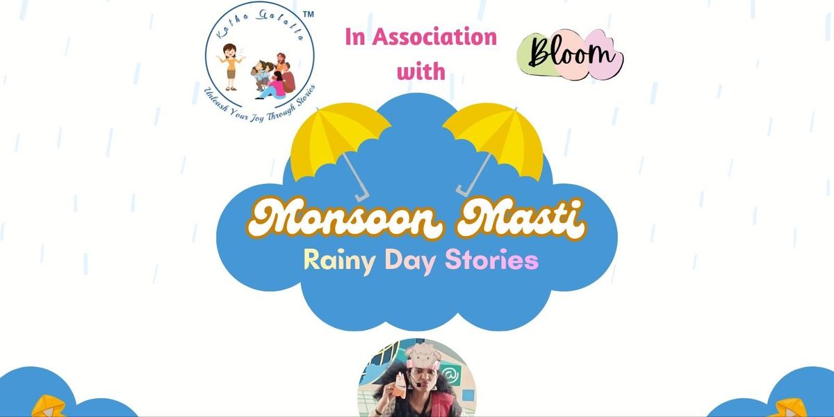 Monsoon Diary- Rainy Day Stories