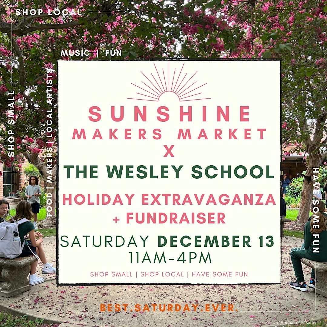The Wesley School Holiday Extravaganza with Sunshine Makers Market!, 13 December | Event in Los Angeles | AllEvents