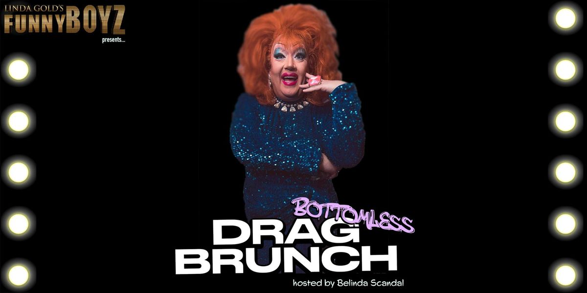FunnyBoyz Drag Bottomless Brunch with special guest: BELINDA SCANDAL, 30 August | Event in Liverpool | AllEvents