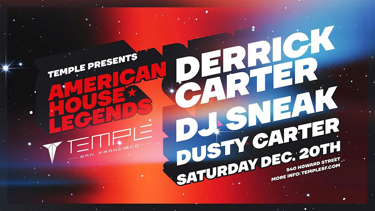 Derrick Carter and DJ Sneak, 20 December | Event in San Francisco | AllEvents