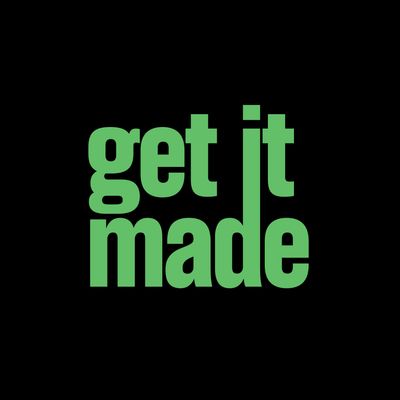 GET IT MADE