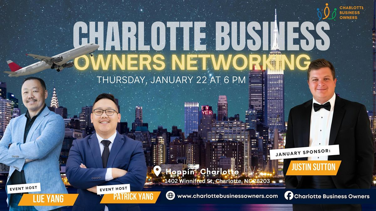 Charlotte Business Owners Networking Night!, 22 January | Event in Charlotte | AllEvents