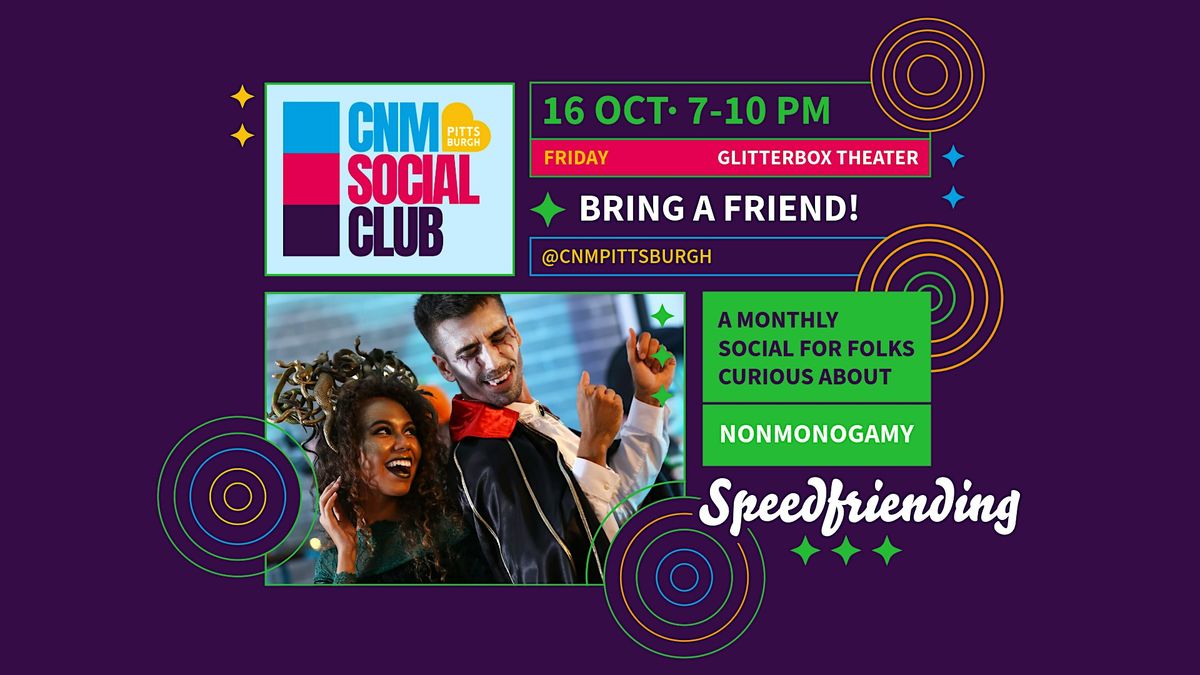 CNM Social Club: Costume Party + Speedfriending, The Glitterbox Theater ...