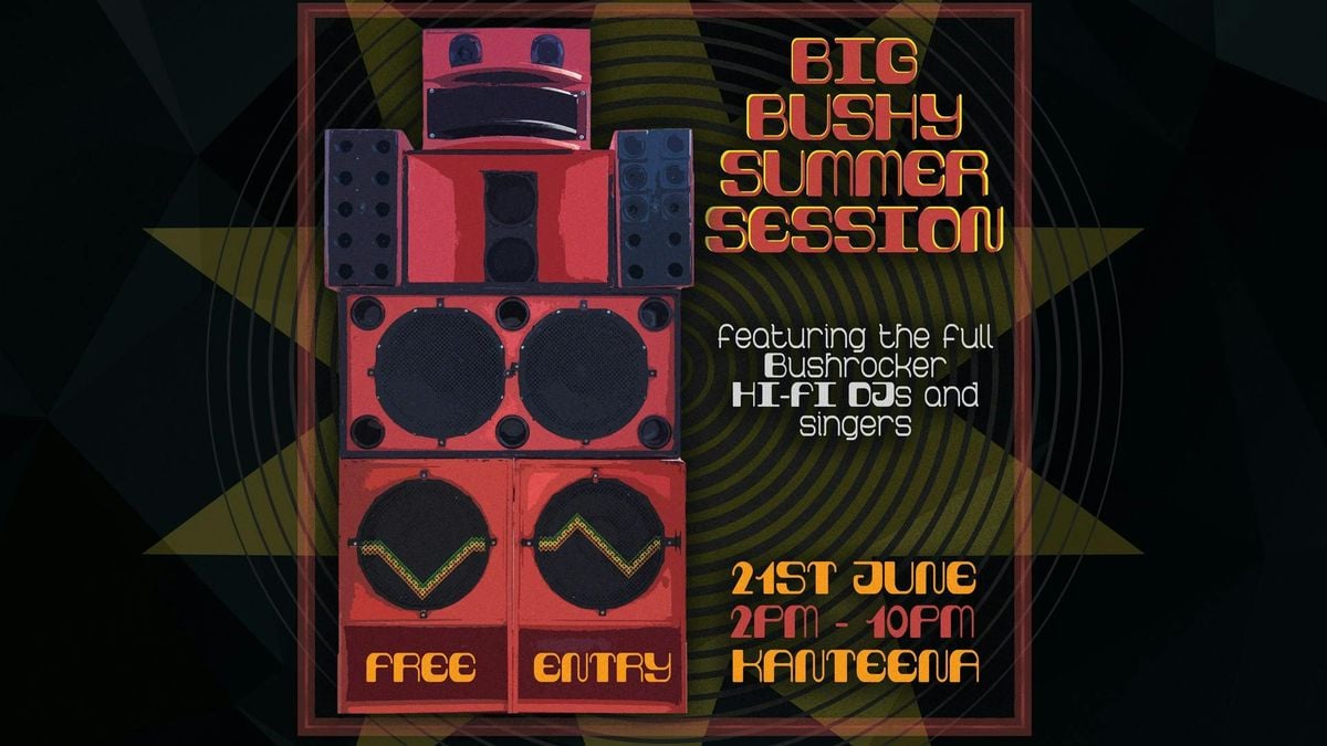 Big Bushy Summer Sessions! | Event in Lancaster | AllEvents