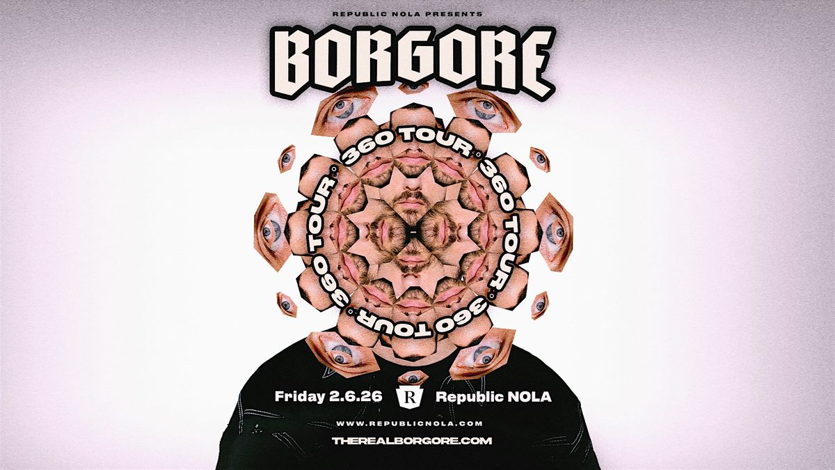 Borgore: 360 Tour, 6 February | Event in New Orleans | AllEvents