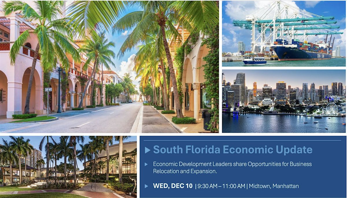 Why South Florida, Why Now: Trends, Talent and Growth Signals, 10 December | Event in New York | AllEvents