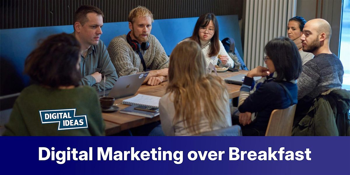Digital Marketing over Breakfast Hamburg #96 | Event in Hamburg | AllEvents
