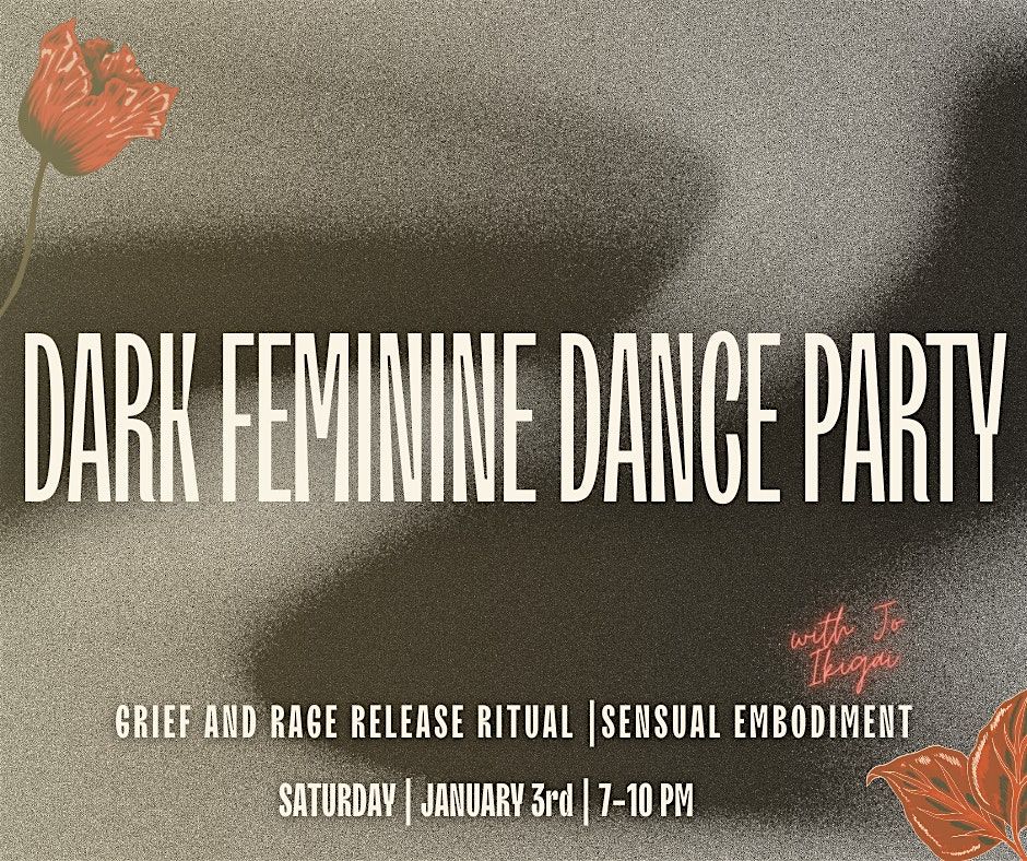 Dark Feminine Dance Party, 3 January | Event in Flint | AllEvents