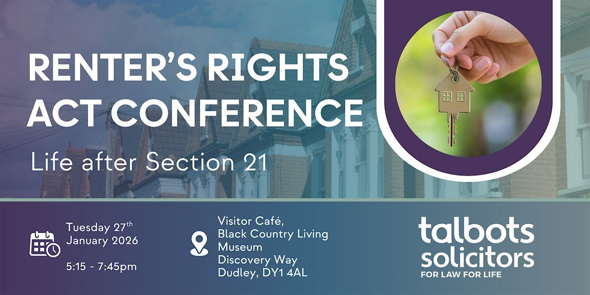 The Renter’s Rights Act Conference - Life after Section 21