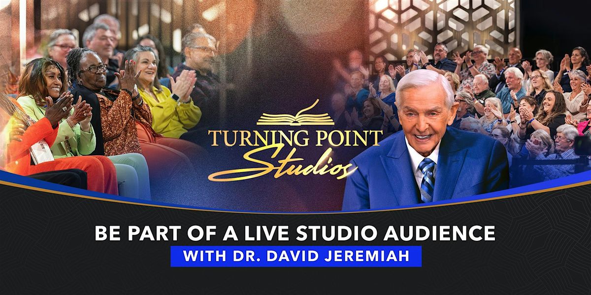 Live Studio Audience with Dr. David Jeremiah