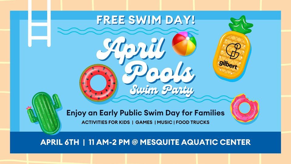 April Pools Day , Mesquite Aquatic Center, Gilbert, 6 April 2024 ...