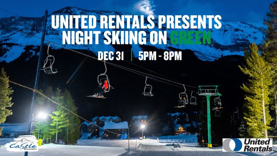NIGHT SKIING ON GREEN PRESENTED BY UNITED RENTALS, Castle Mountain