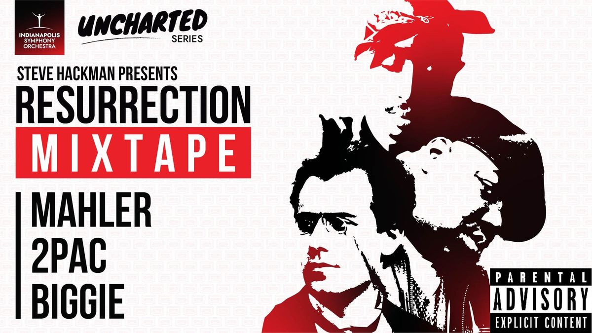 Indianapolis Symphony Orchestra: Steve Hackman - Notorious BIG, Tupac and Mahlers Resurrection at Hilbert Circle Theatre, 14 January