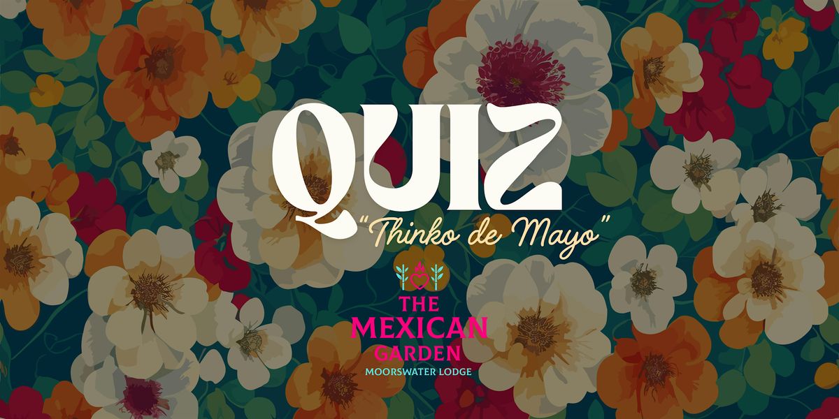 Thinko De Mayo! - Quiz night at Liskeard Library, 4 December | Event in Liskeard | AllEvents