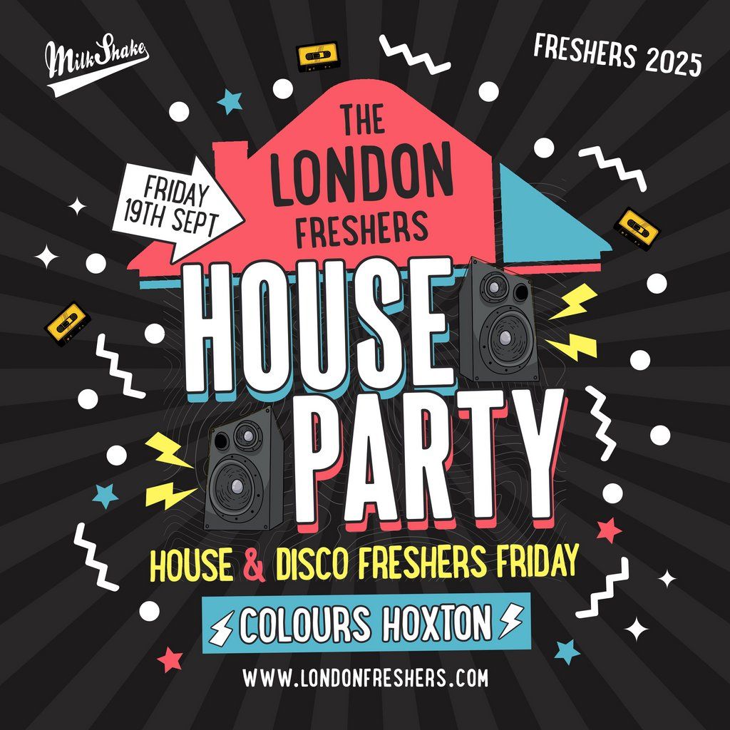 The London Freshers House Party, 19 September | Event in London | AllEvents