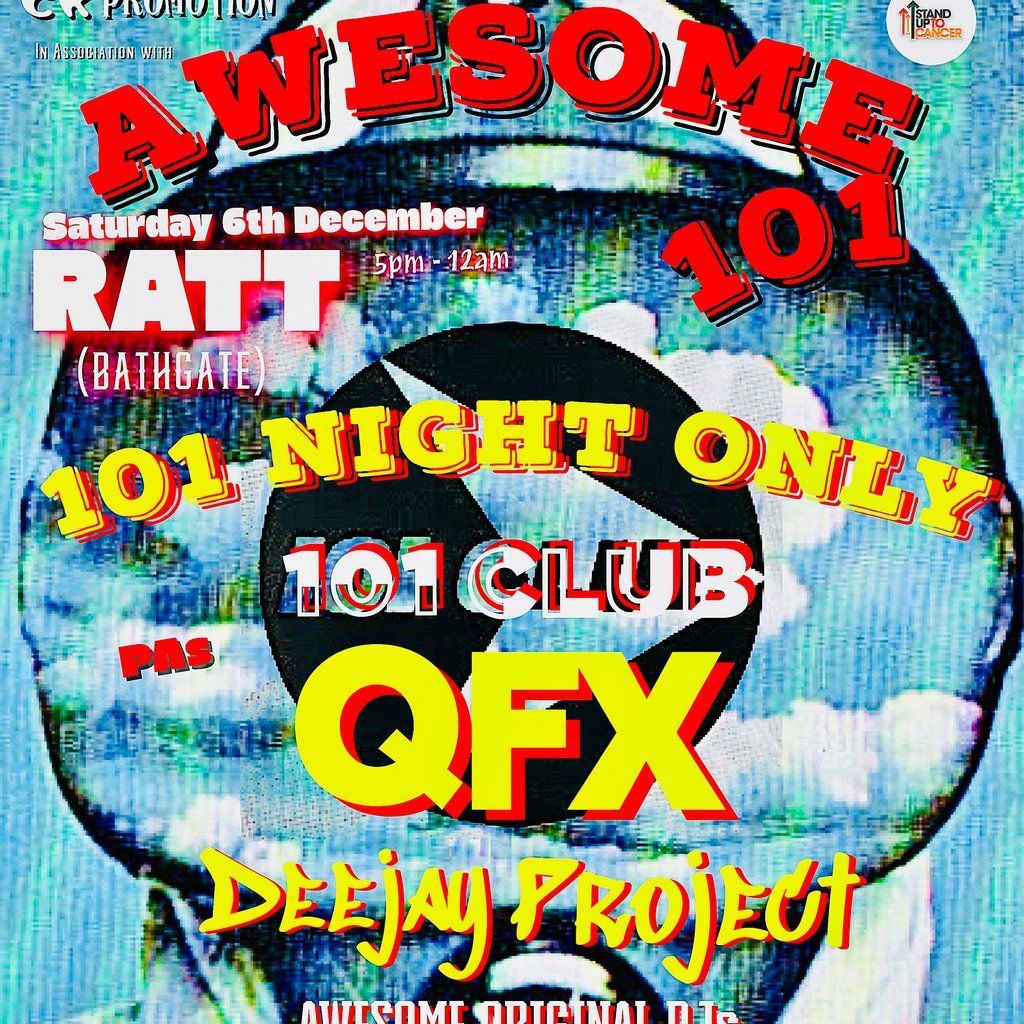 Awesome 101 (101 Last Night), 6 December | Event in West Lothian | AllEvents
