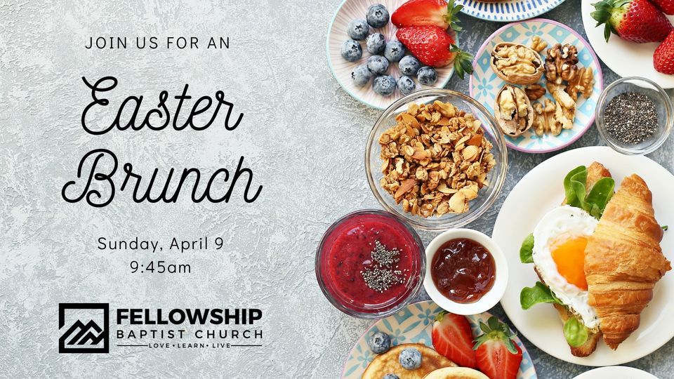 Easter Brunch, Fellowship Baptist Church, Bozeman, April 9 2025