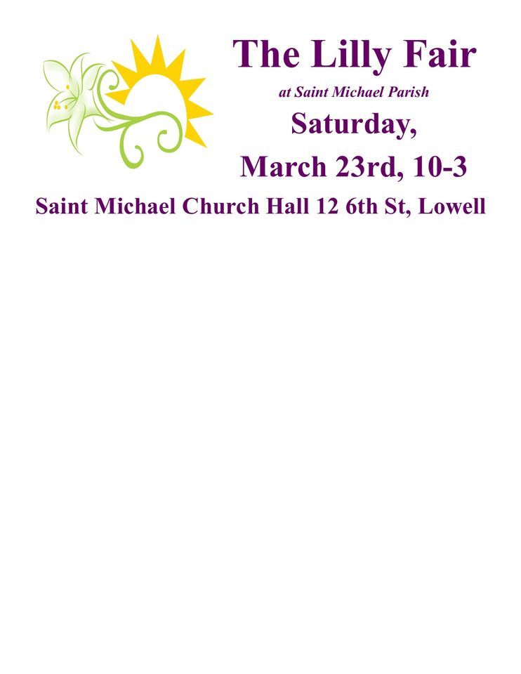 The Lilly Fair, Saint Michael Parish, Lowell, 23 March 2024 AllEvents.in