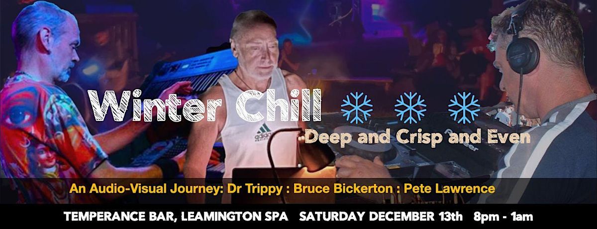 DJ night @ temperance | "Winter Chill: Deep and Crisp and Even", 13 December | Event in Leamington Spa
