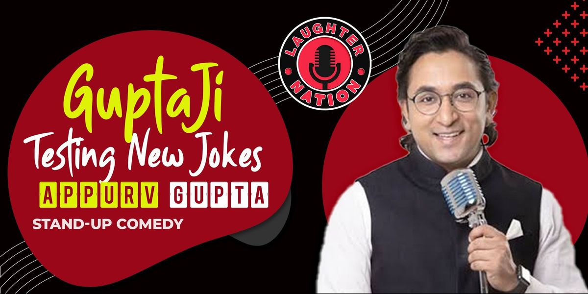 GuptaJi Testing New Jokes | Event in New Delhi | AllEvents
