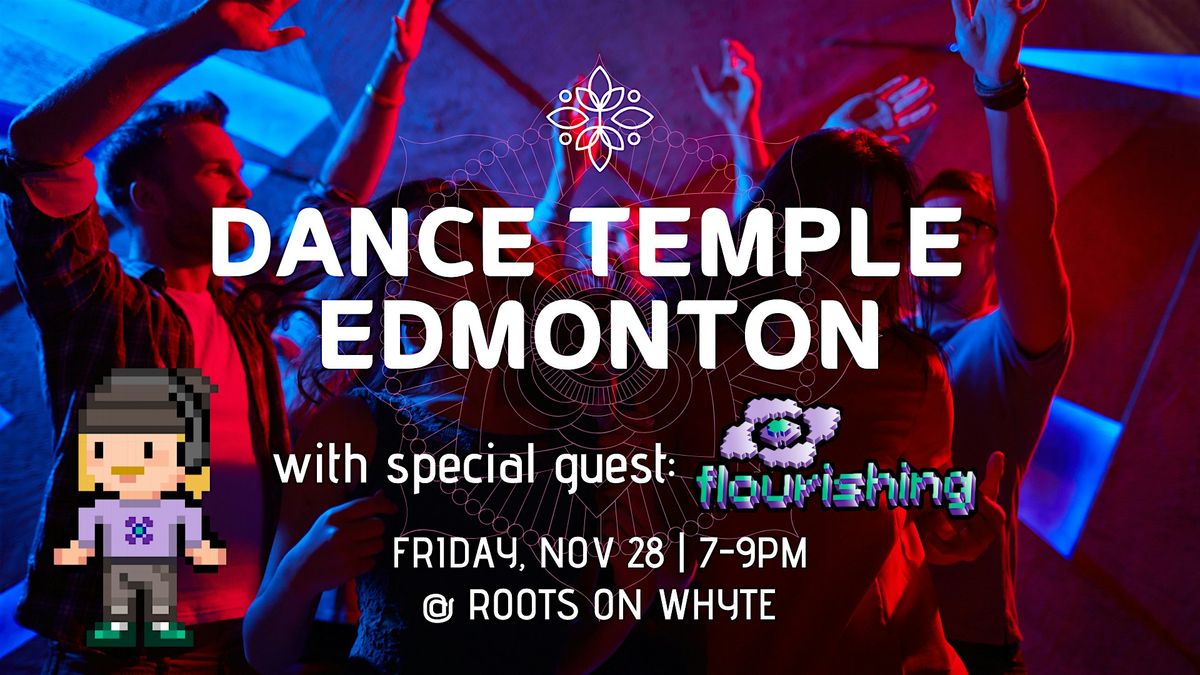 Dance Temple with special guest host flourishing | Event in Edmonton | AllEvents