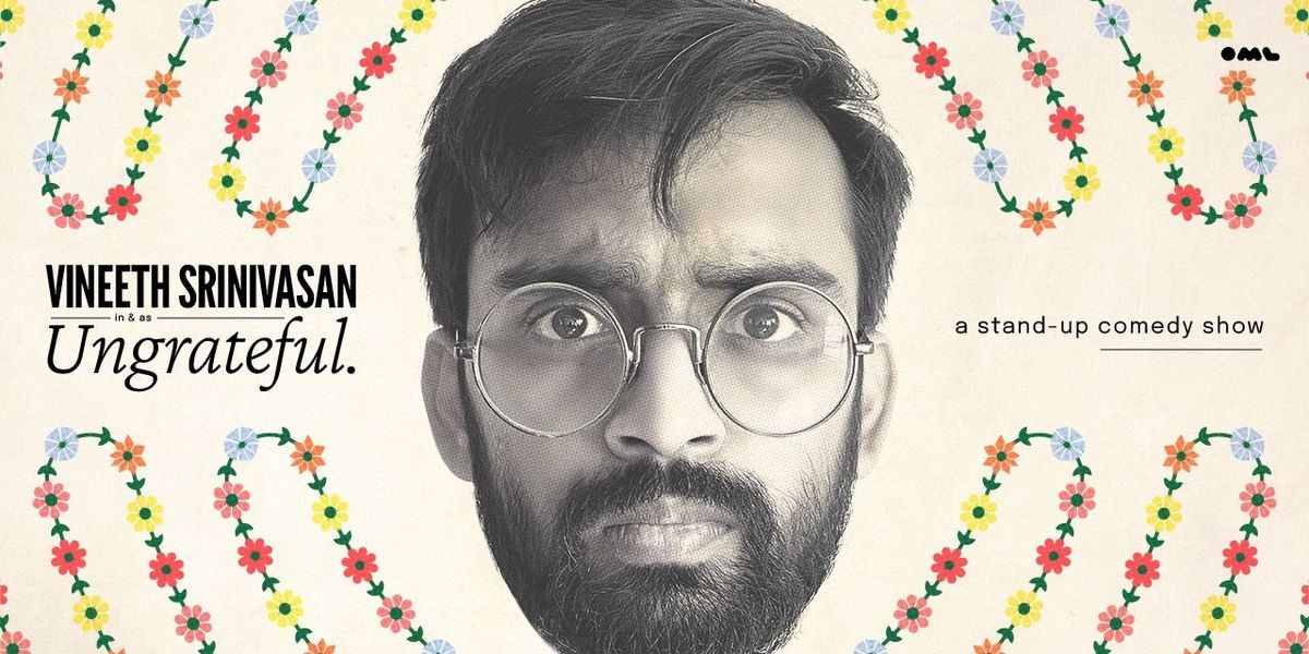 Ungrateful by Vineeth Srinivasan, 20 December | Event in Mumbai | AllEvents