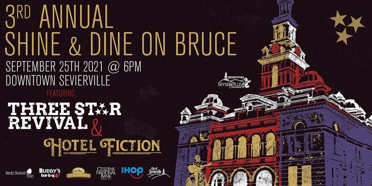 Shine Dine On Bruce Sevierville Commons September 25 2021 Allevents In Sevier County Calendar Of Events 2022