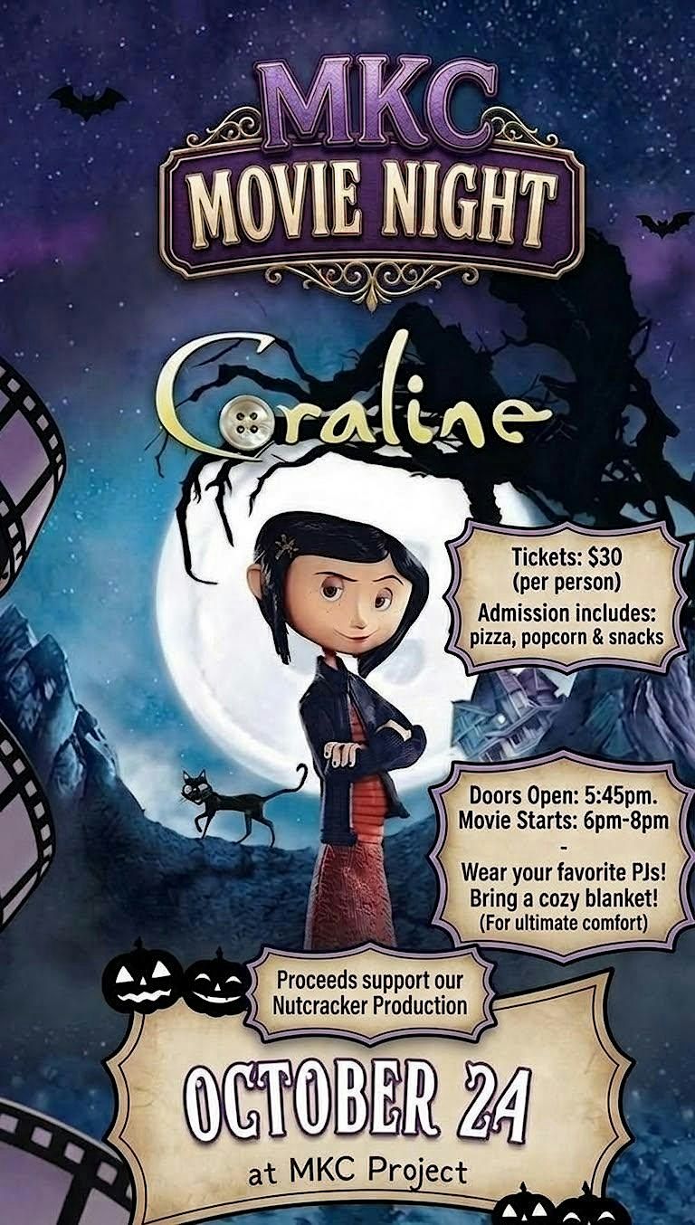 Coraline Movie Night at MKC
