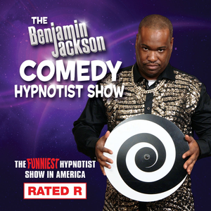 The Benjamin Jackson: Rated R Hypnotist Show at Hattiesburg Saenger Theater