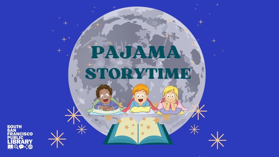 Pajama Storytime, Grand Ave Library, South San Francisco, January 3