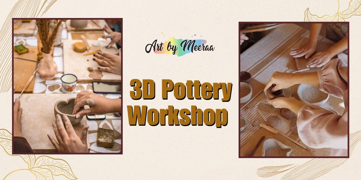 3D Pottery Workshop | Event in Mumbai | AllEvents