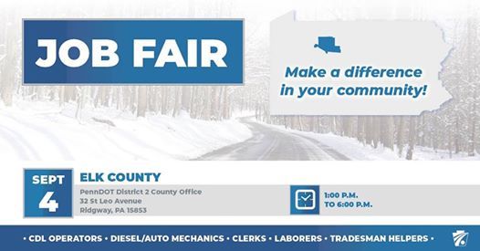 Job Fair Penndot Elk County At 32 St Leo Ave Ridgway Pa 15853