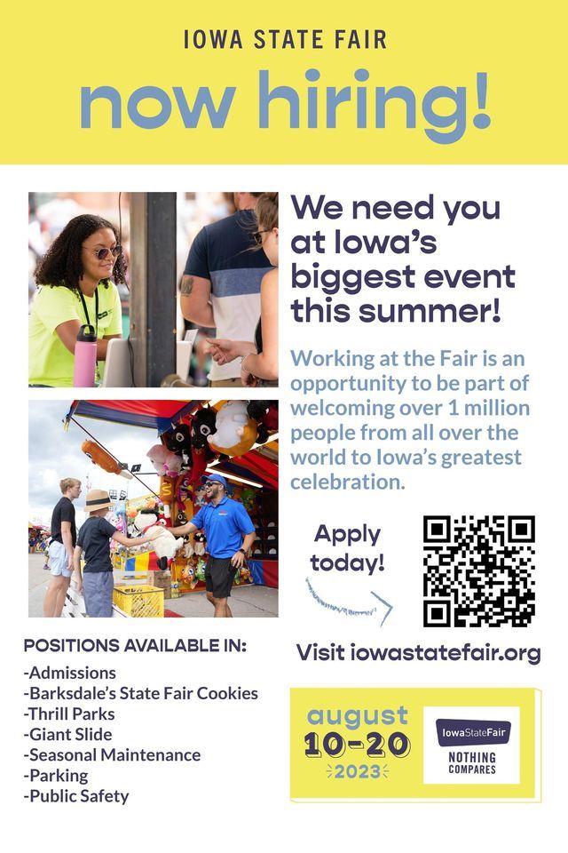 Now Hiring Iowa State Fair, 3000 E Grand Ave, Des Moines, IA 503172465, United States, 6 July