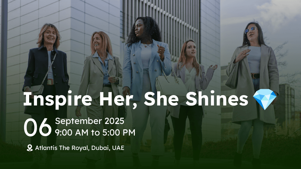 Inspire Her, She Shines, 6 September | Event in Dubai | AllEvents