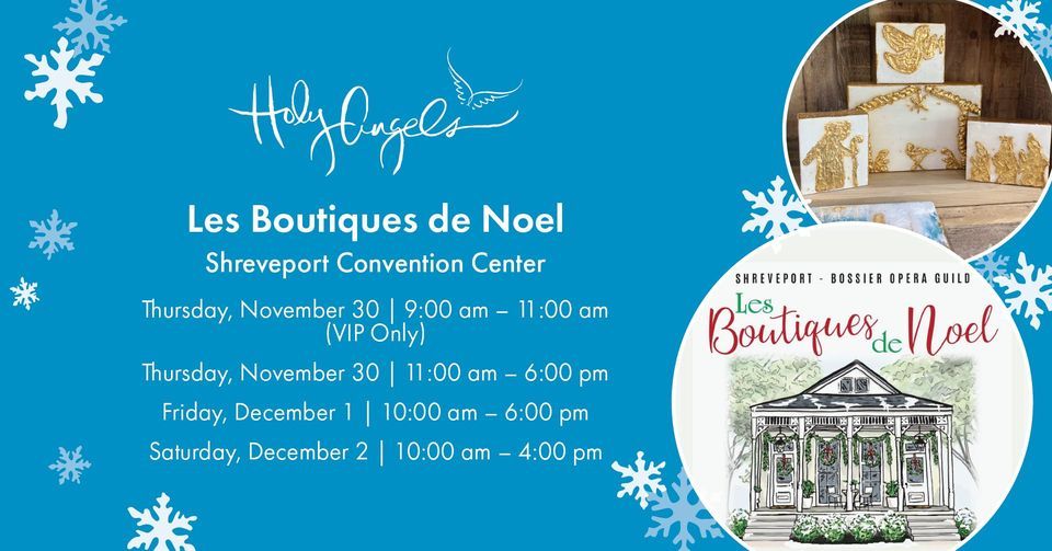 Les Boutiques de Noel, Shreveport Convention Center, 30 November to 2 December AllEvents.in