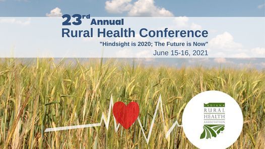 23rd Annual Indiana Rural Health Conference, 15 June | Event in French Lick | AllEvents.in