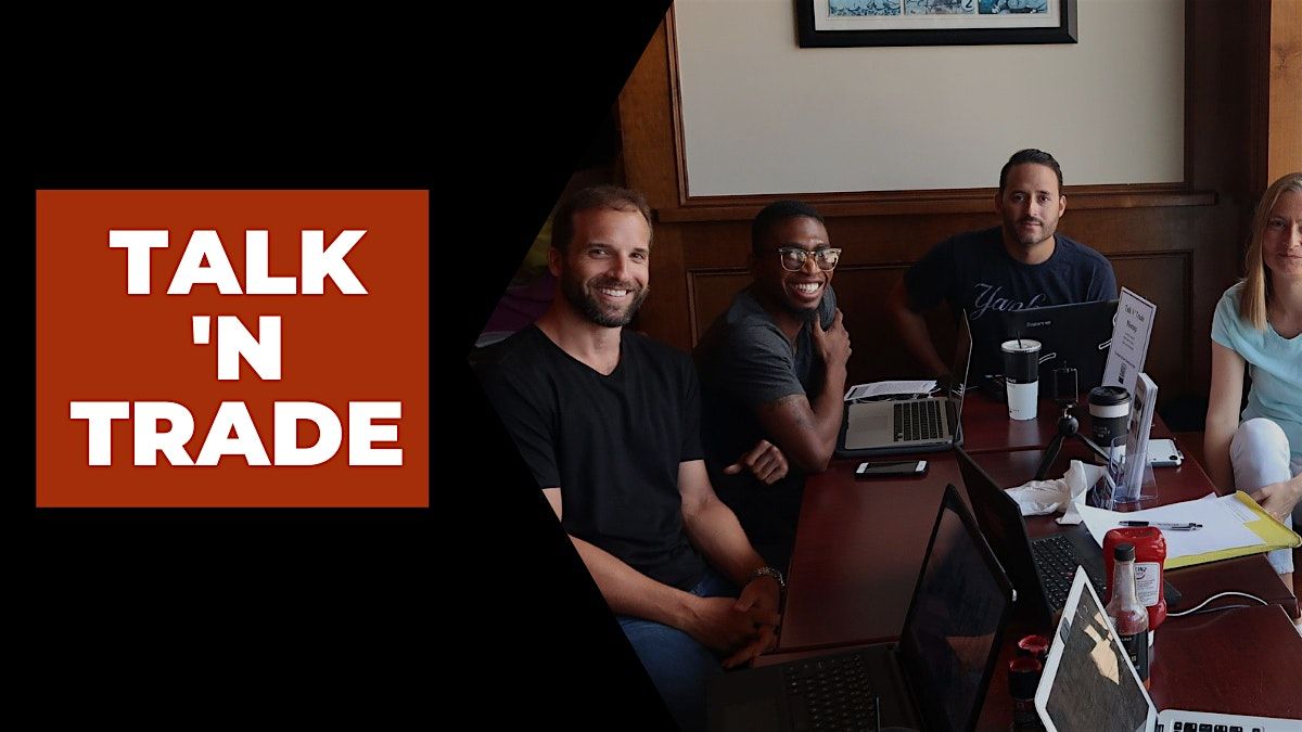 Talk 'N Trade in Irving (2 hours In-Person), 16 December | Event in Irving | AllEvents