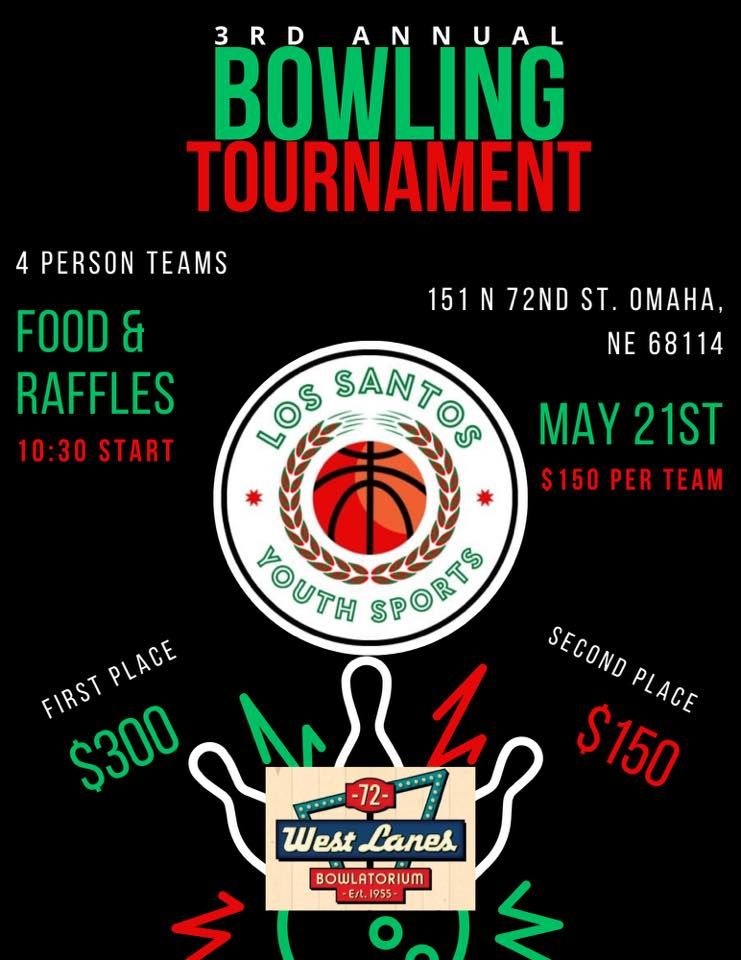 Los Santos Bowling Tournament! , WEST LANES Bowlatorium, Omaha, 21 May