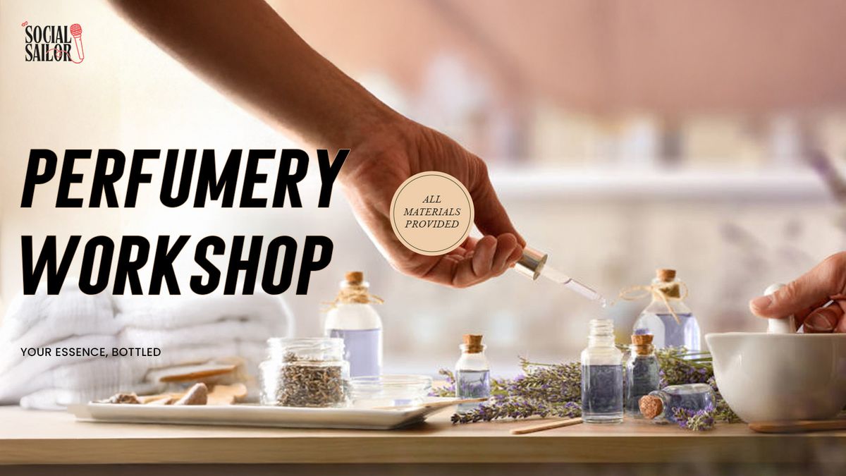 Perfumery Workshop - Chennai