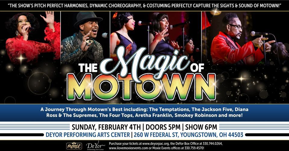 The Magic of Motown Youngstown, OH, DeYor Performing Arts Center