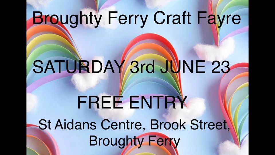Broughty Ferry Craft Fayres, St Aidan's Centre, Dundee, June 3 2023