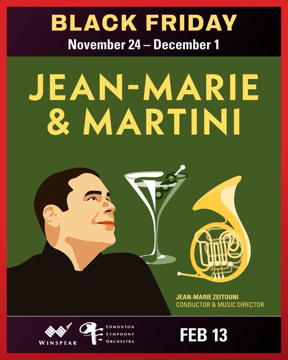 Edmonton Symphony Orchestra - Jean-Marie & Martini at Francis Winspear Centre, 13 February | Event in Edmonton