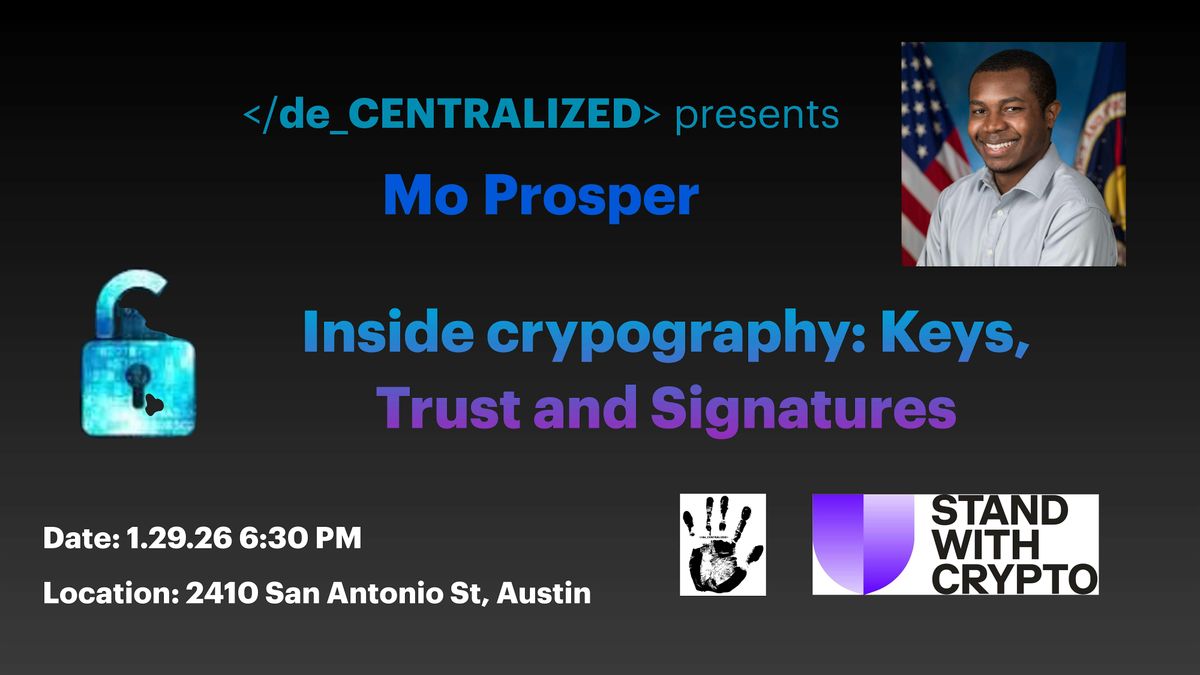 Inside cryptography: Keys, Trust and Signatures, 2410 San Antonio St,  Austin, 29 January 2026 | AllEvents