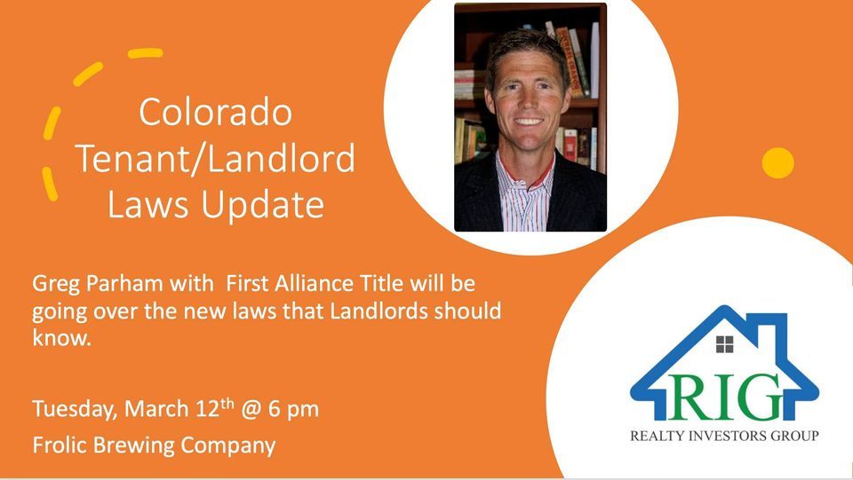 Colorado Tenant/Landlord Laws Update with Greg Parham, Frolic Brewing
