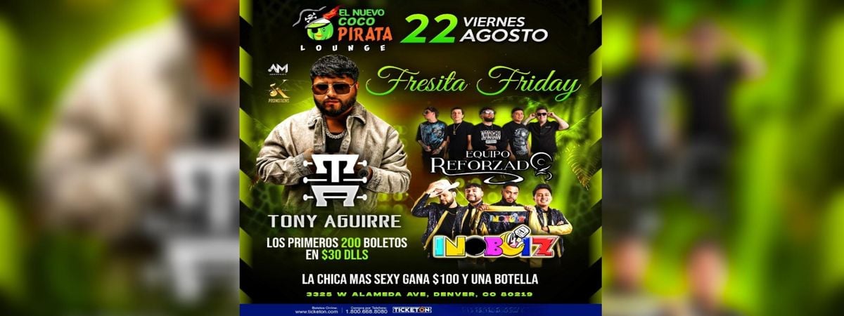 TONY AGUIRRE, EQUIPO REFORZADO & MAS, 22 August | Event in Denver | AllEvents