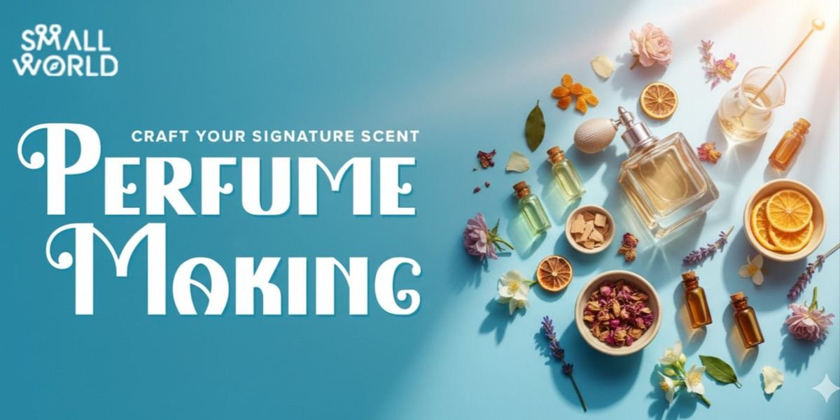Make Your Own Perfume