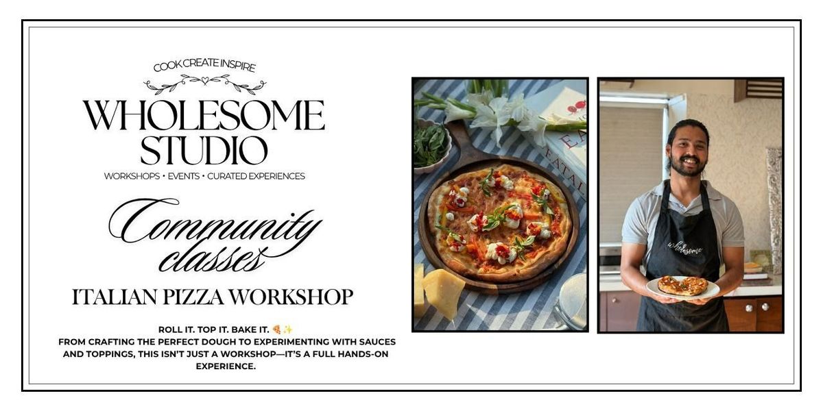 Italian Pizza Workshop