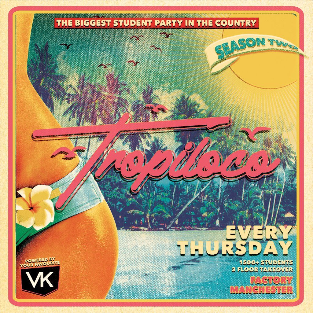 Tropiloco Thursdays - Manchester - the Student Partner of Vk | Event in Manchester | AllEvents