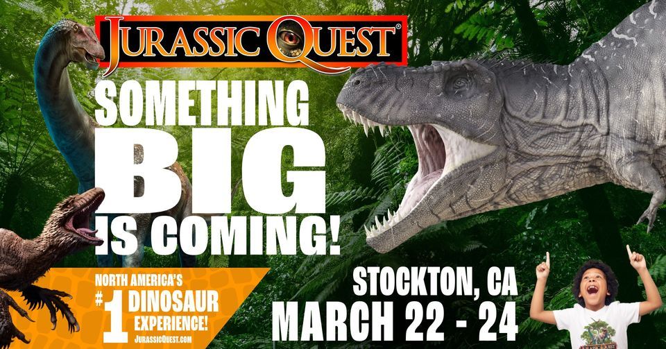 Jurassic Quest Stockton, CA, San Joaquin County Fairgrounds, Stockton